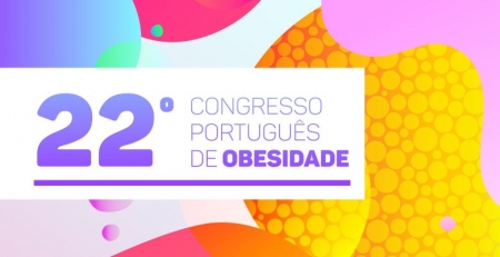 22.º Congresso Português de Obesidade: está a decorrer o prazo para a submissão de resumos