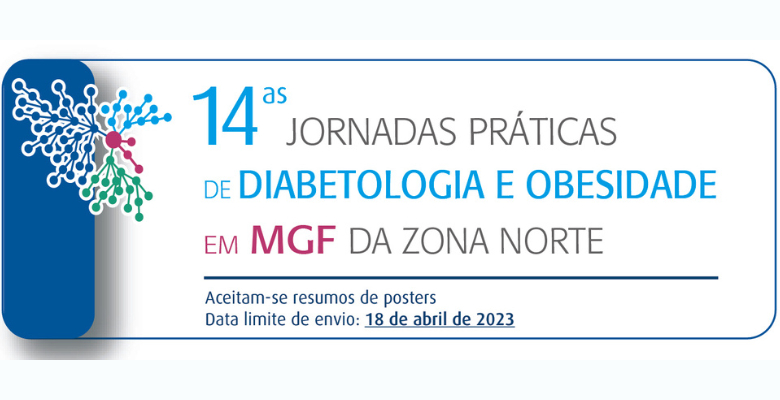 14.ªs Jornadas Práticas de Diabetologia e Obesidade em MGF: submissão de trabalhos a decorrer